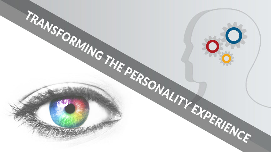 Radical Transformation: Is It Correct For Me? Part 2 – Transforming the Personality Experience